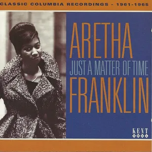 Just a matter of time : classic Columbia recordings 1961-1965